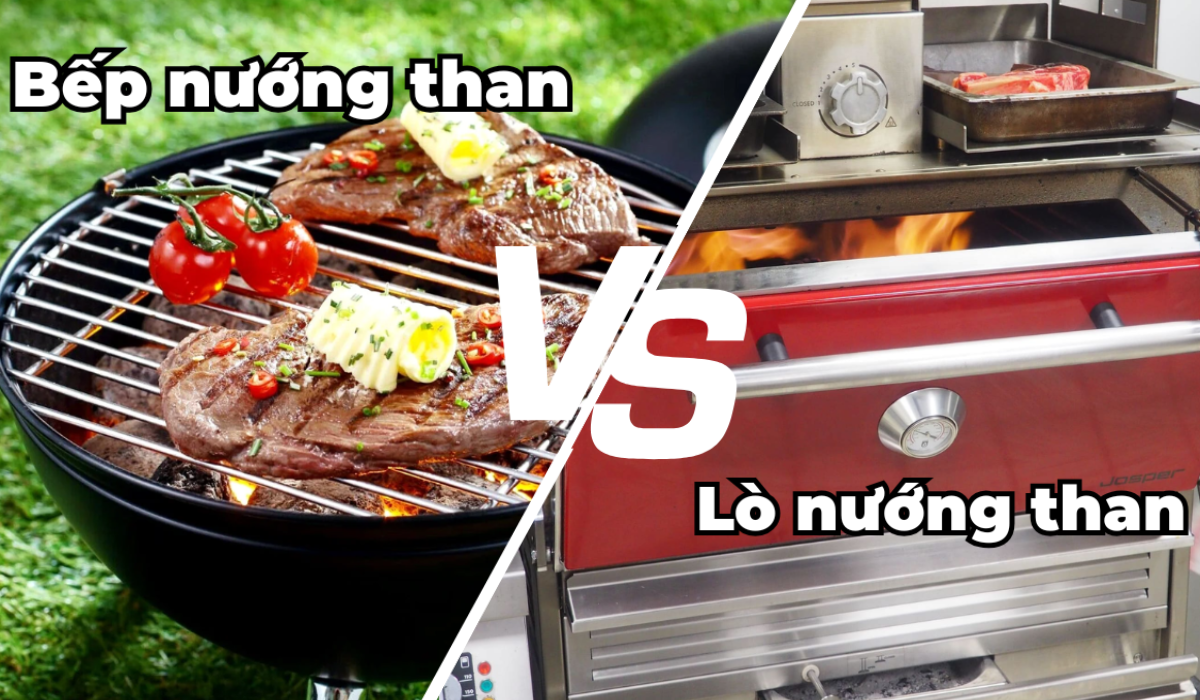 Phân biệt bếp nướng than vs lò nướng than
